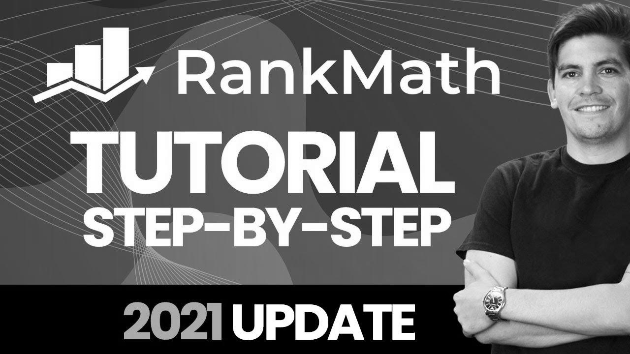 Full Rank Math search engine optimization Plugin Tutorial 2021 – Step-By-Step (WordPress SEO Tutorial)