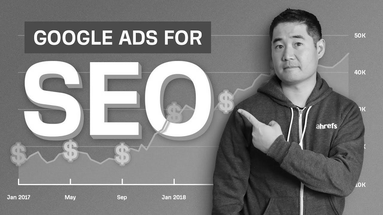 The best way to use Google Ads to Enhance search engine optimization