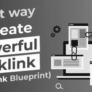 The Proper Method to Create Highly effective Backlink (Backlink Blueprint) Hindi – web optimization Tutorial in Hindi