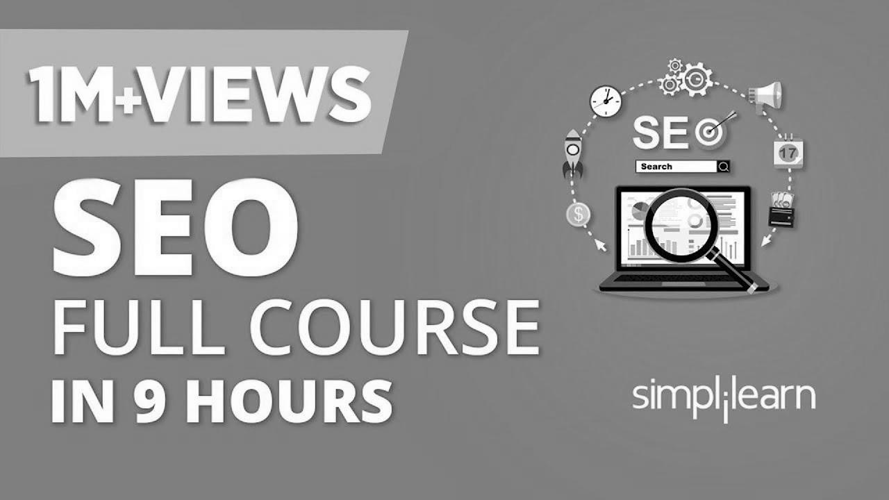 SEO Tutorial For Newcomers |  Full Course search engine optimization |  Search Engine Optimization Tutorial |  Simplilearn