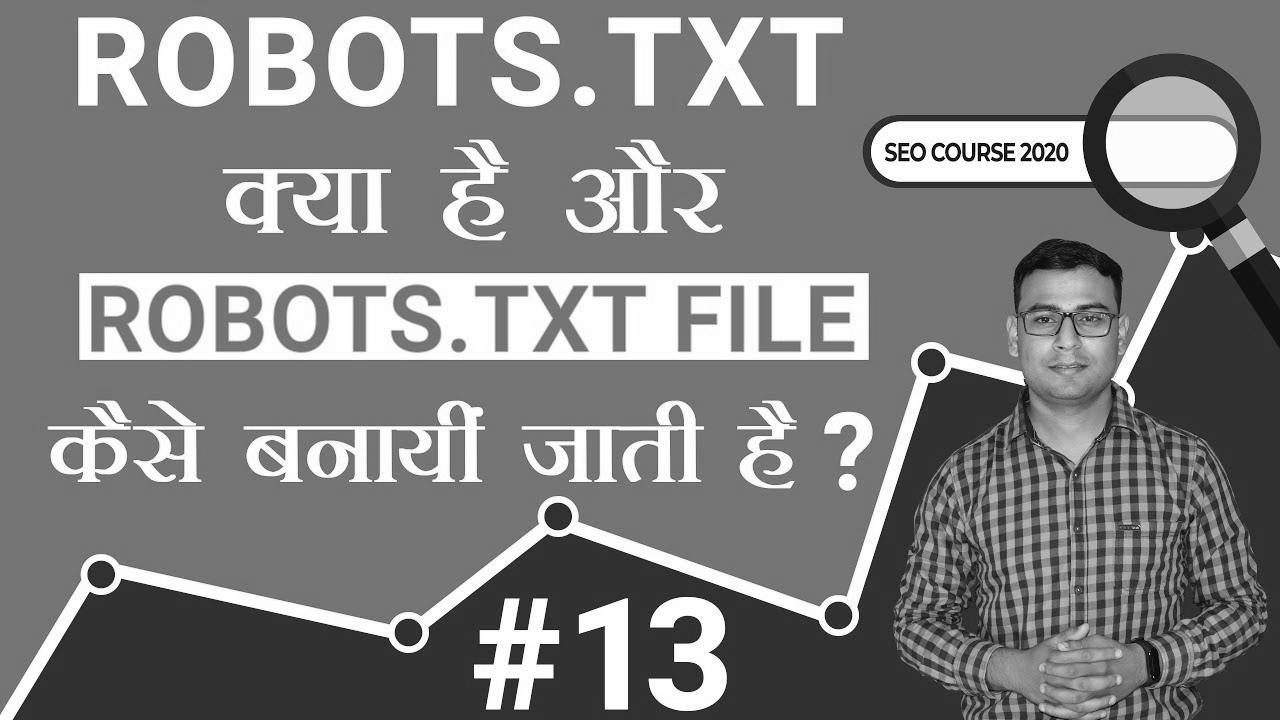 What’s Robots.txt & Methods to Create Robots.txt File?  |  search engine marketing tutorial