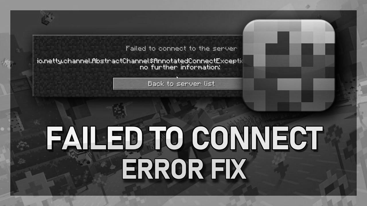 Minecraft – How To Repair IO Netty Channel Abstract Channel … Error (Failed to hook up with server)